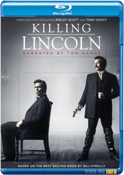 Killing Lincoln 2013 m720p BluRay x264-BiRD Killing Lincoln 2013 m720p BluRay x264-BiRD