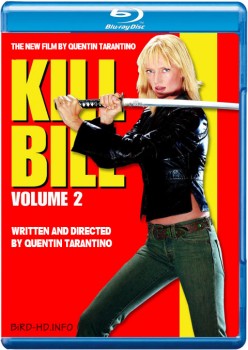 Kill Bill: Vol. 2 2004 m720p BluRay x264-BiRD Kill Bill: Vol. 2 2004 m720p BluRay x264-BiRD