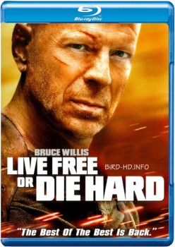 Live Free or Die Hard 2007 m720p BluRay x264-BiRD Live Free or Die Hard 2007 m720p BluRay x264-BiRD